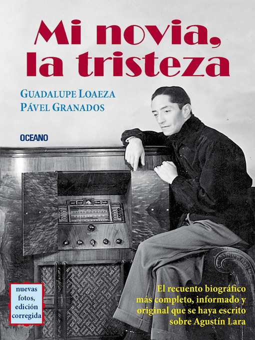 Title details for Mi novia, la tristeza by Guadalupe Loaeza - Available